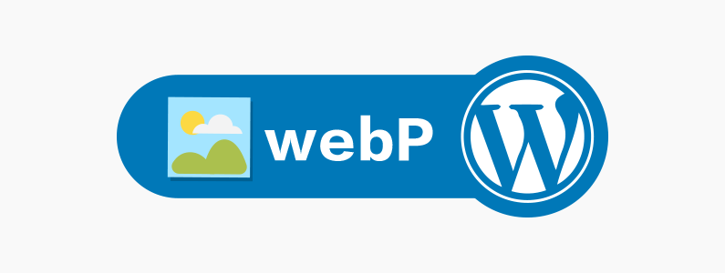 WebP Explained And How to Use WebP Images in WordPress to Make Your Website Load Faster