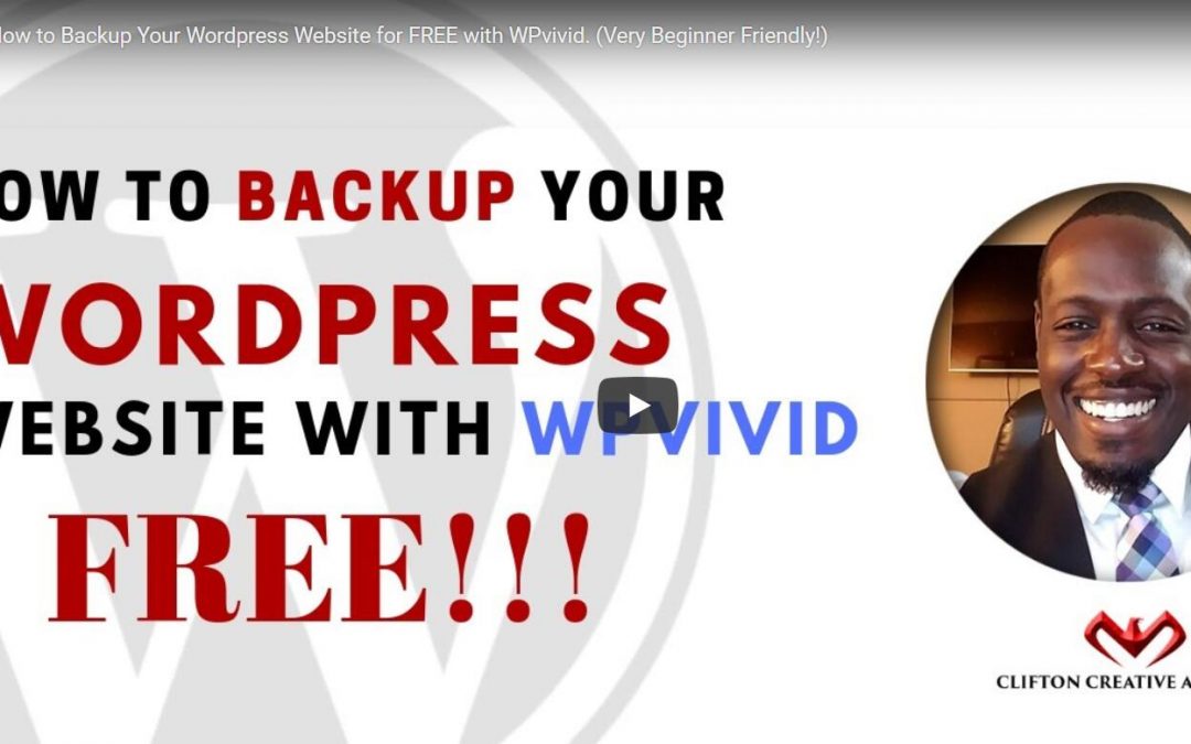 How to Backup Your WordPress Website for FREE with WPvivid. (Very Beginner Friendly!)